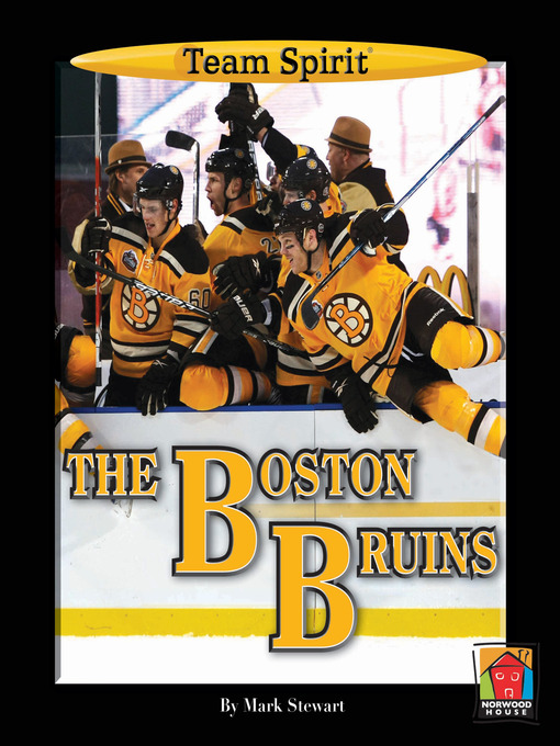 Title details for The Boston Bruins by Mark Stewart - Available